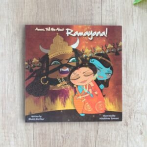 Amma Tell me about Ramayana