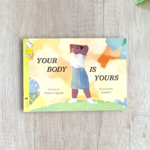 Your body is yours